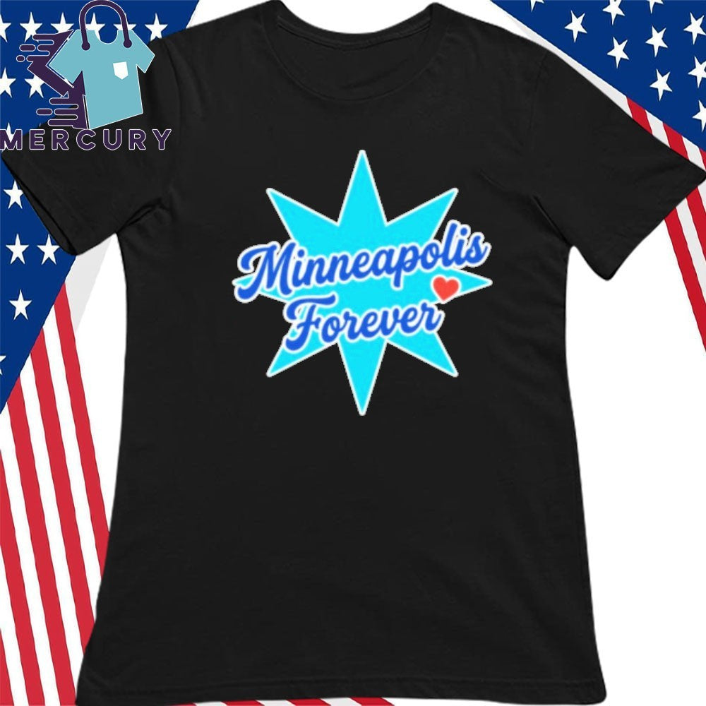 Minneapolis Love Forever Shirt