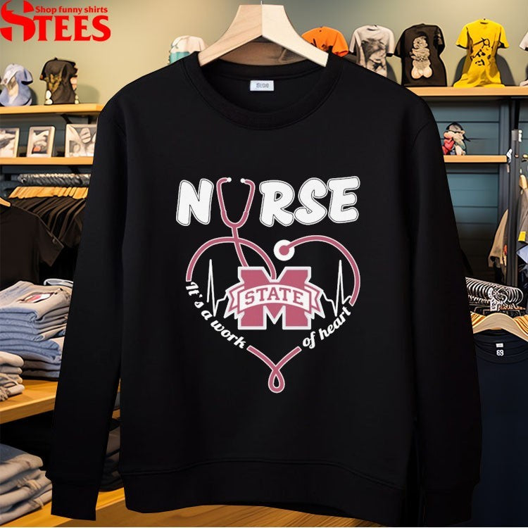 Mississippi State Bulldogs Nurse It’s A Work Of Heart Stethoscope T-shirts