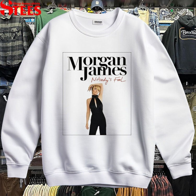 Morgan James Nobodys Fool T-shirts
