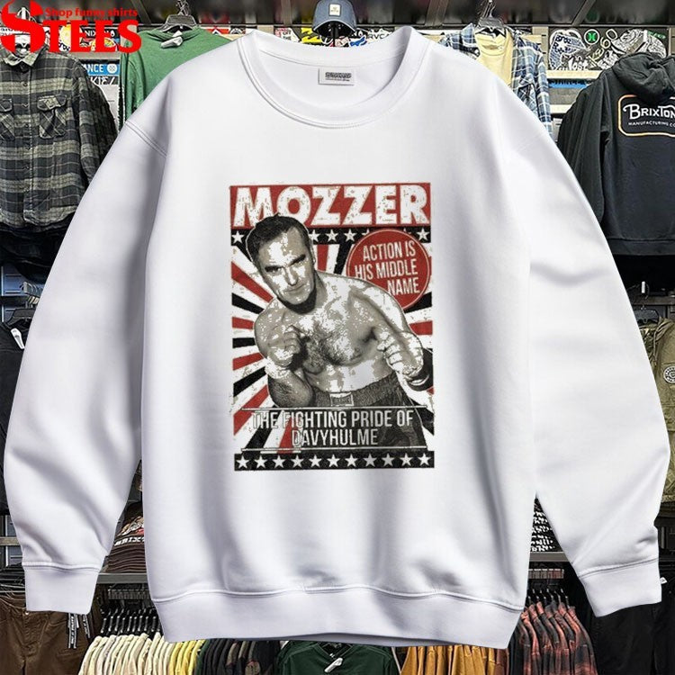 Morrissey Mozzer Actions Is His Middle Name The Fighting Pride Of Davyhulme Boxer T-shirts