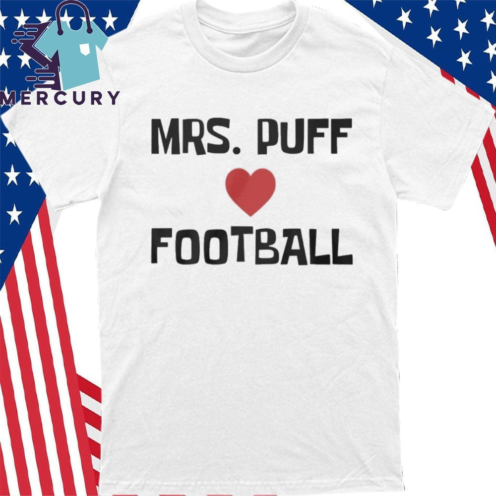 Mrs Puff Love Football Shirt