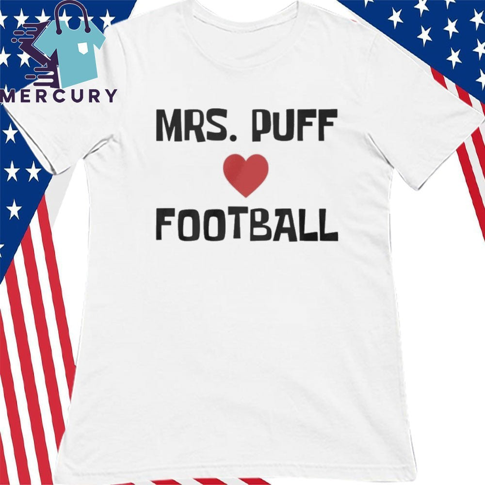 Mrs Puff Love Football Shirt