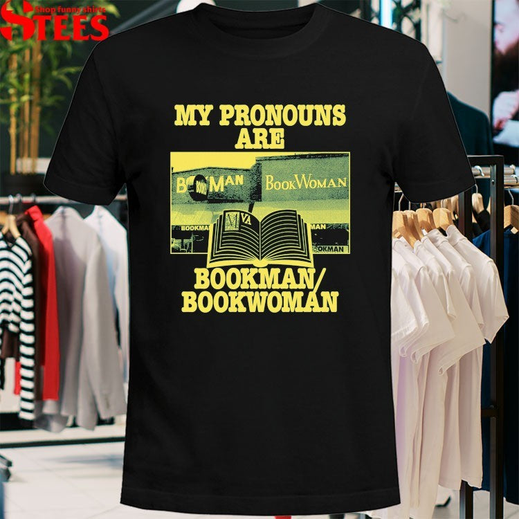 My Pronouns are BookMan BookWoman T-Shirt