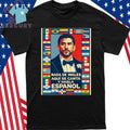 Nada de Inglés Aquí se Canta y Se Habla Español Shirt