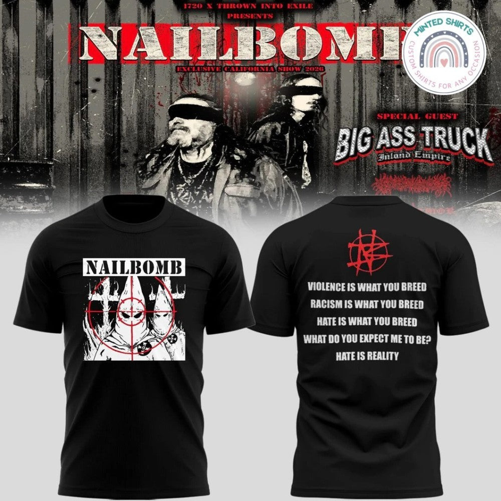 Nailbomb Band Exclusive California Show 2026 Shirt
