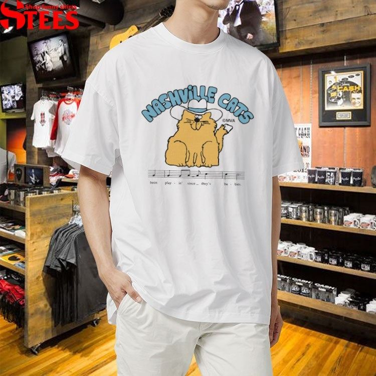 Nashville Cats Been Play In Since They Bies T-Shirt