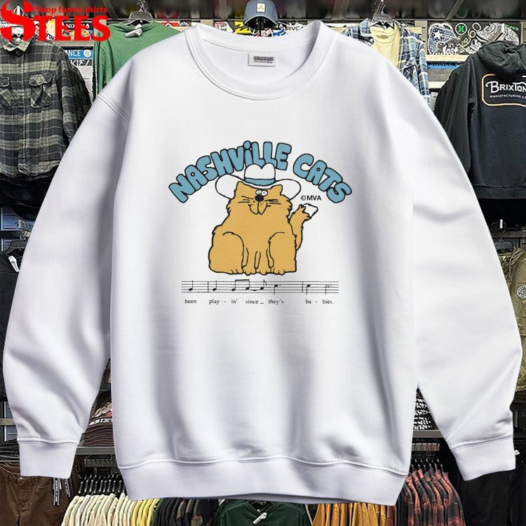 Nashville Cats Been Play In Since They Bies T-Shirt