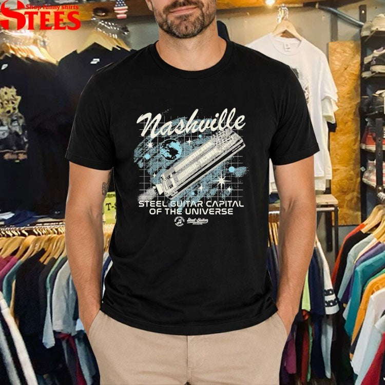 Nashville Steel Guitar Capital Of The Universe Music Valley Archive T-Shirt