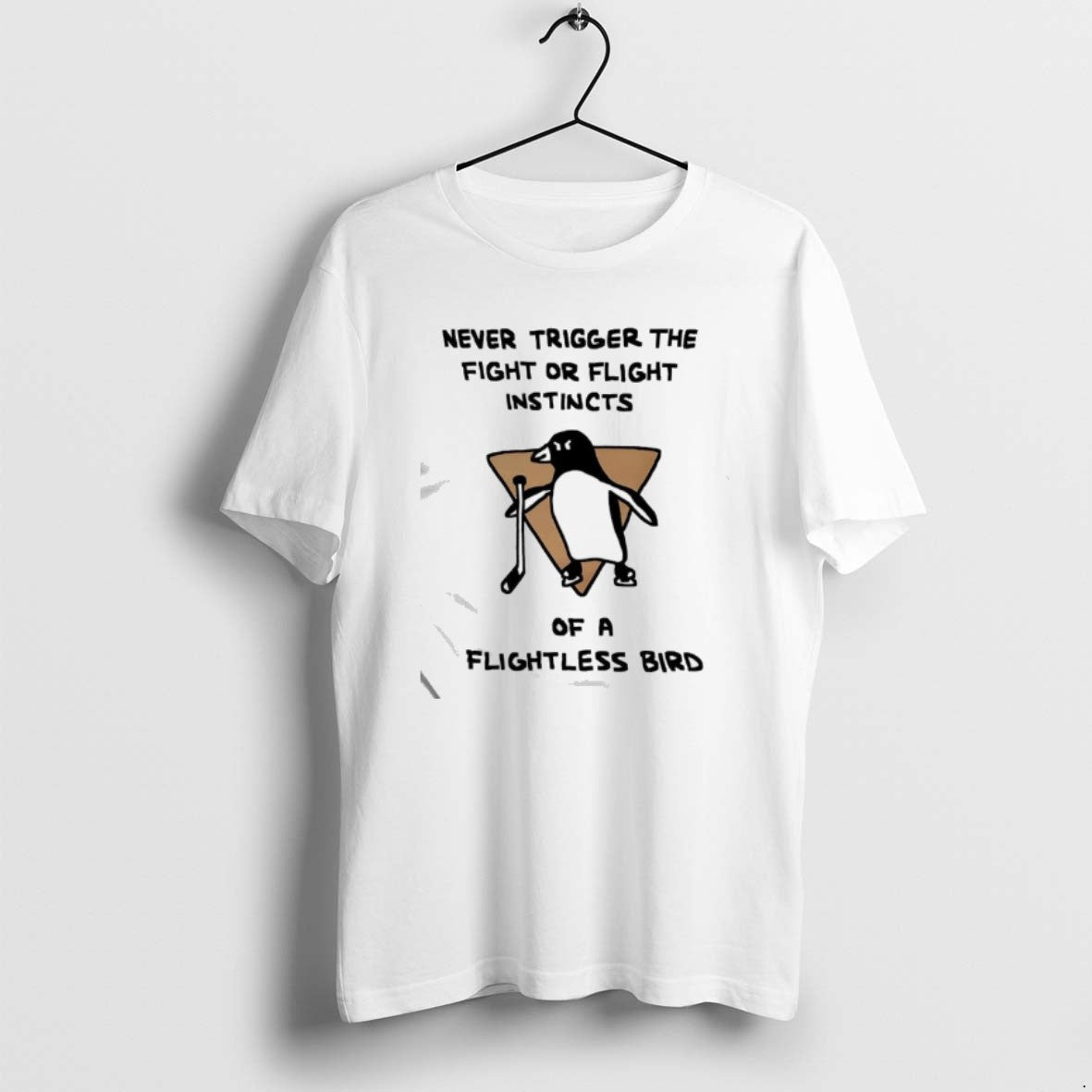 Official Never Trigger The Fight Or Flight Instincts Of A Flightless Bird T-Shirts, Hoodie, Sweatshirt | CoreVibeTees.com