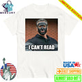 Newsom 2028 I Cant Read Shirt