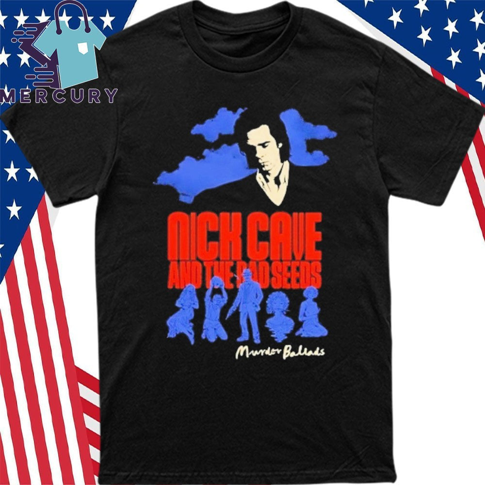Nick Cave & The Bad Seeds Murder Ballads shirt