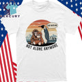 Nihilist Penguin and Monkey Punch Not Alone Anymore Shirt