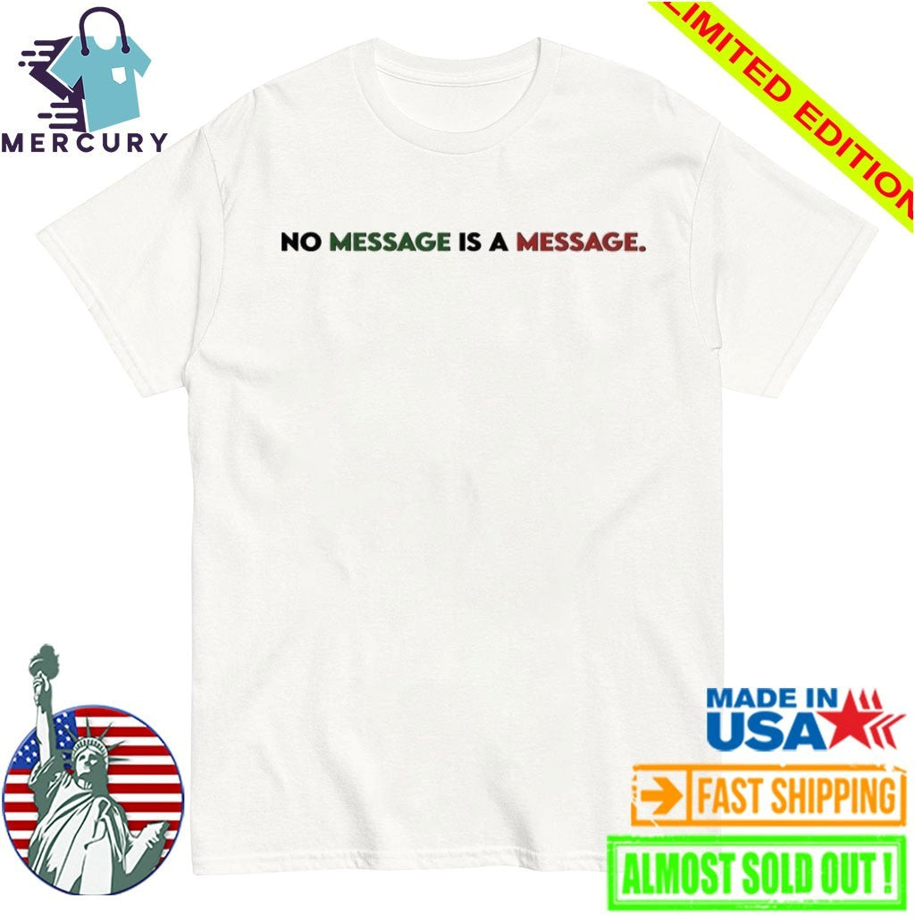 No Messenger Is A Messenger Iran Shirt
