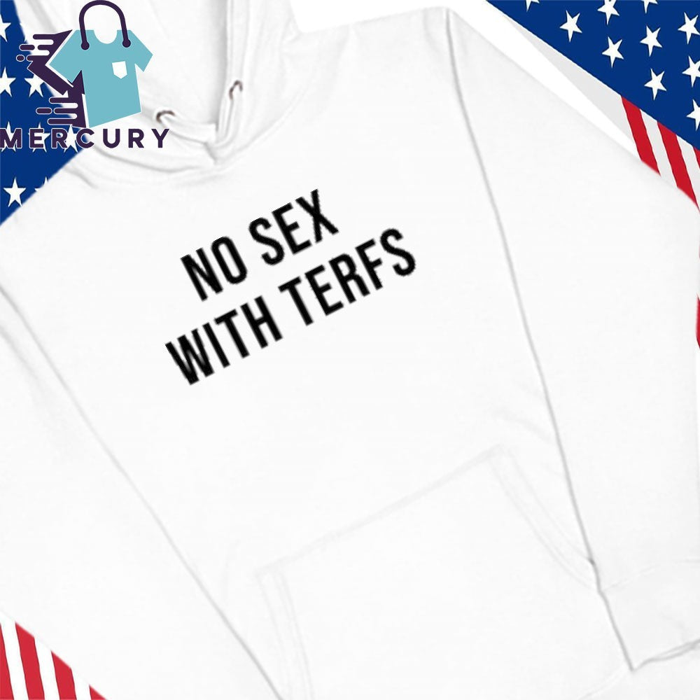 No Sex With Terfs Shirt