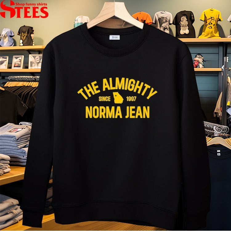 Norma Jean The Almighty Since 1997 T-shirts