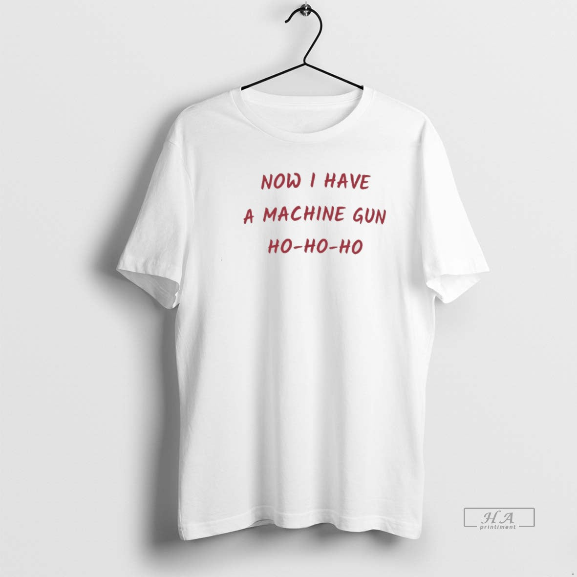 Official Now I Have A Machine Gun Ho Ho Ho Christmas T-Shirts, Hoodie, Sweatshirt | CoreVibeTees.com
