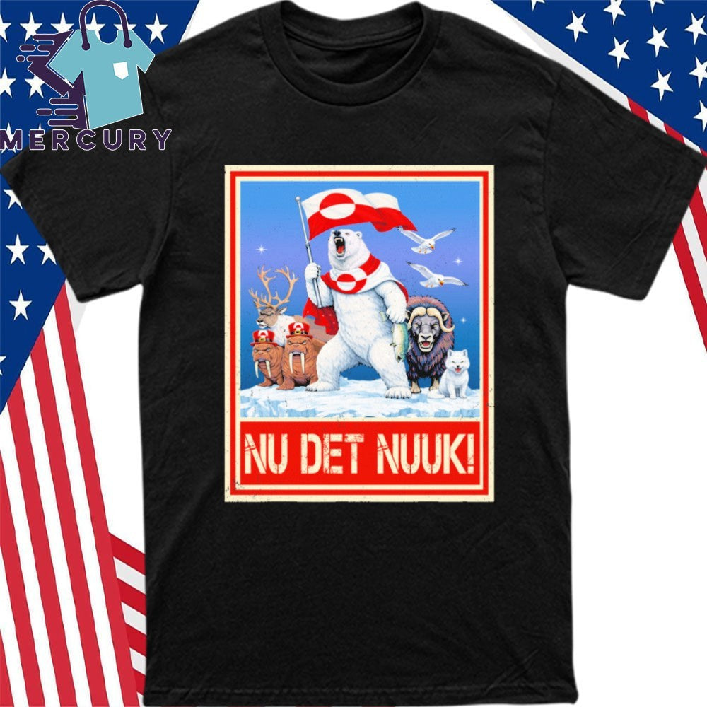 Nu Det Nuuk Greenlanders I Stand with Greenland Retro Shirt