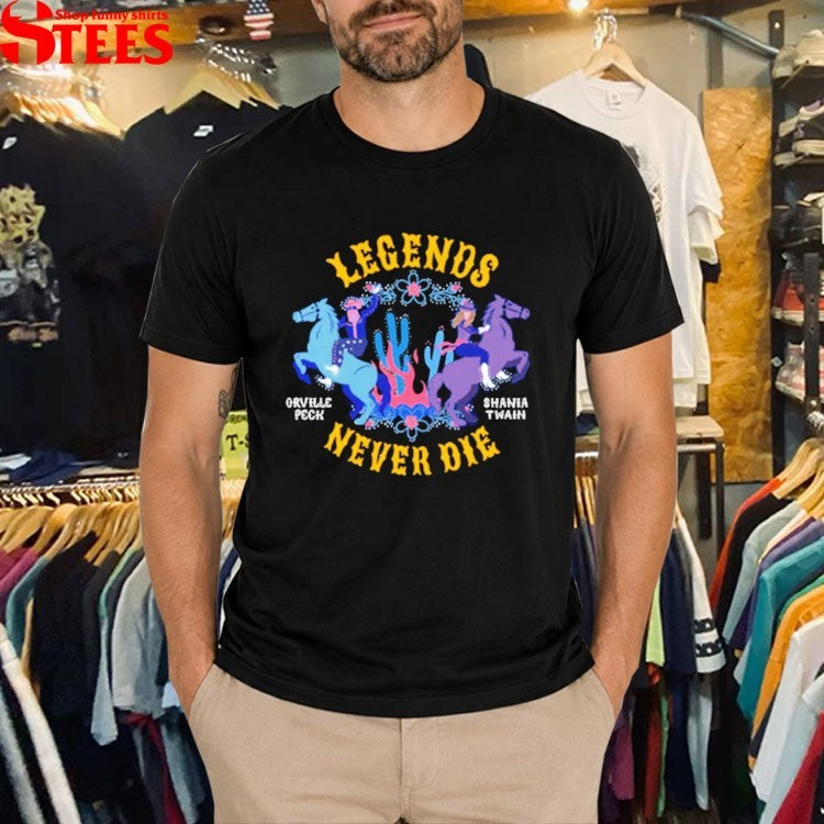 Orville Peck And Shania Twain Legends Never Die T-Shirt