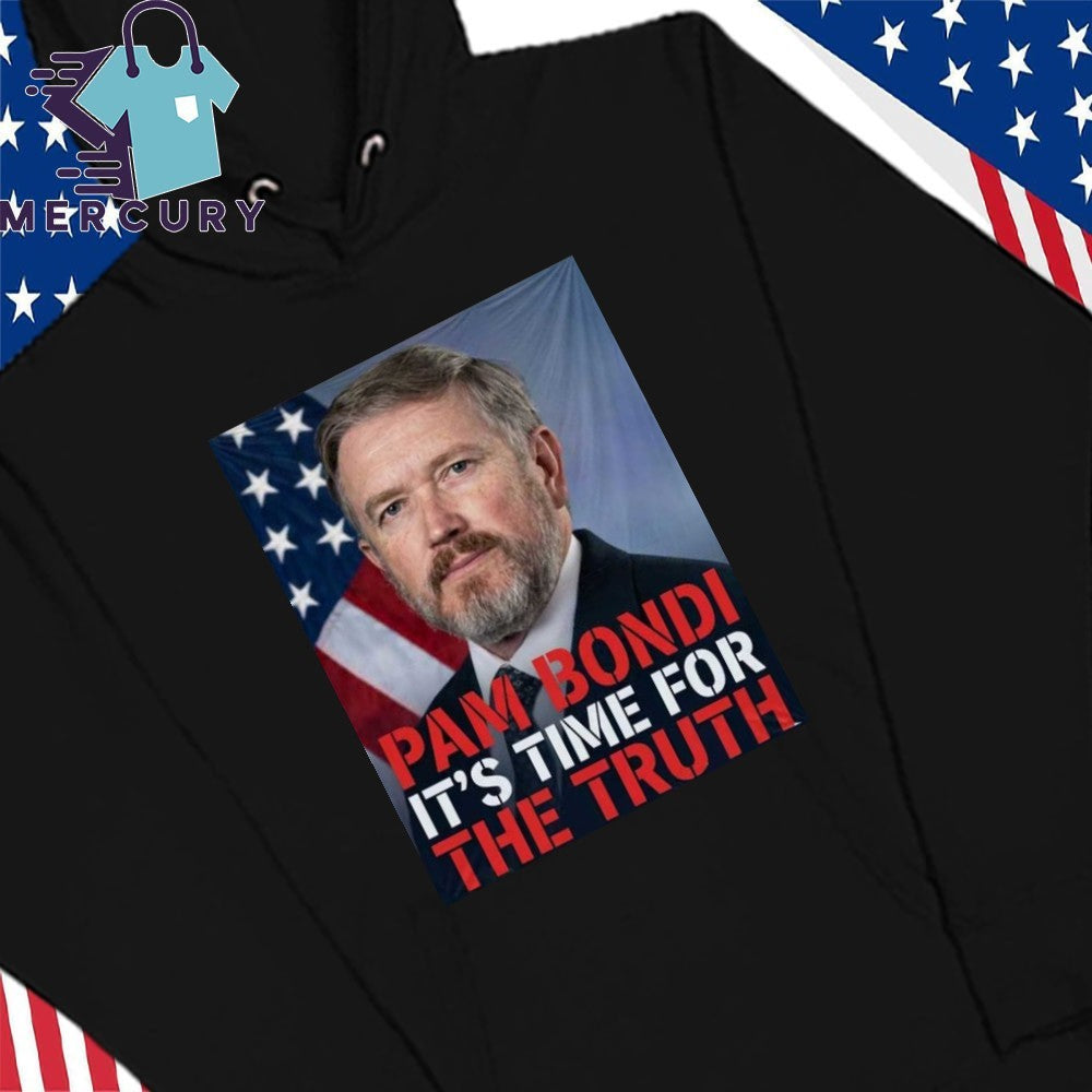 Pam Bondi It’s Time For The Truth Shirt