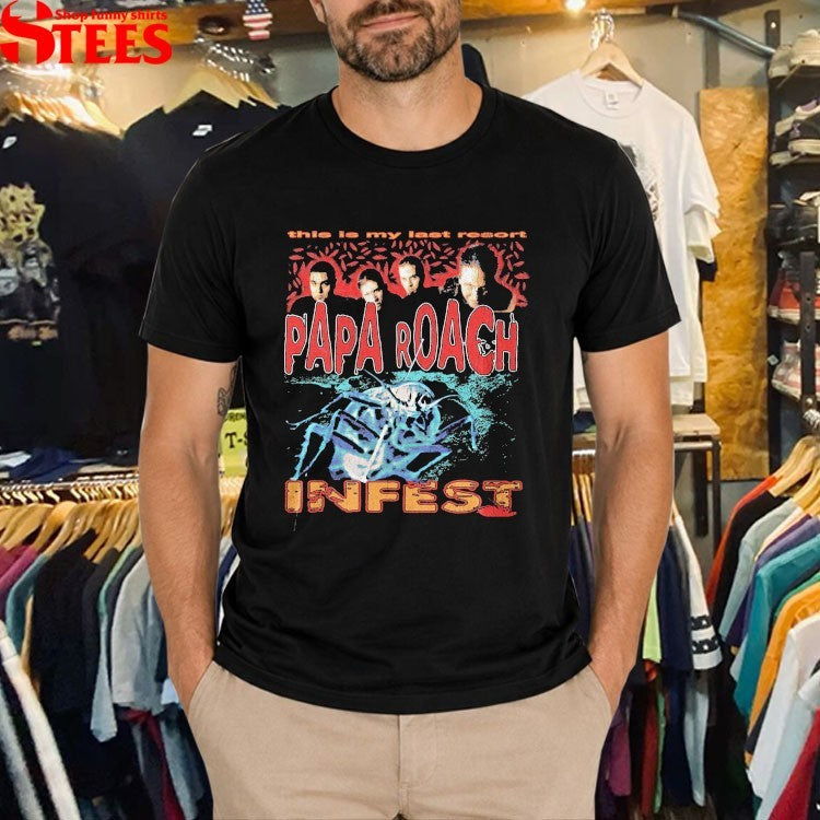Papa Roach Infest This Is My Last Resort T-Shirt