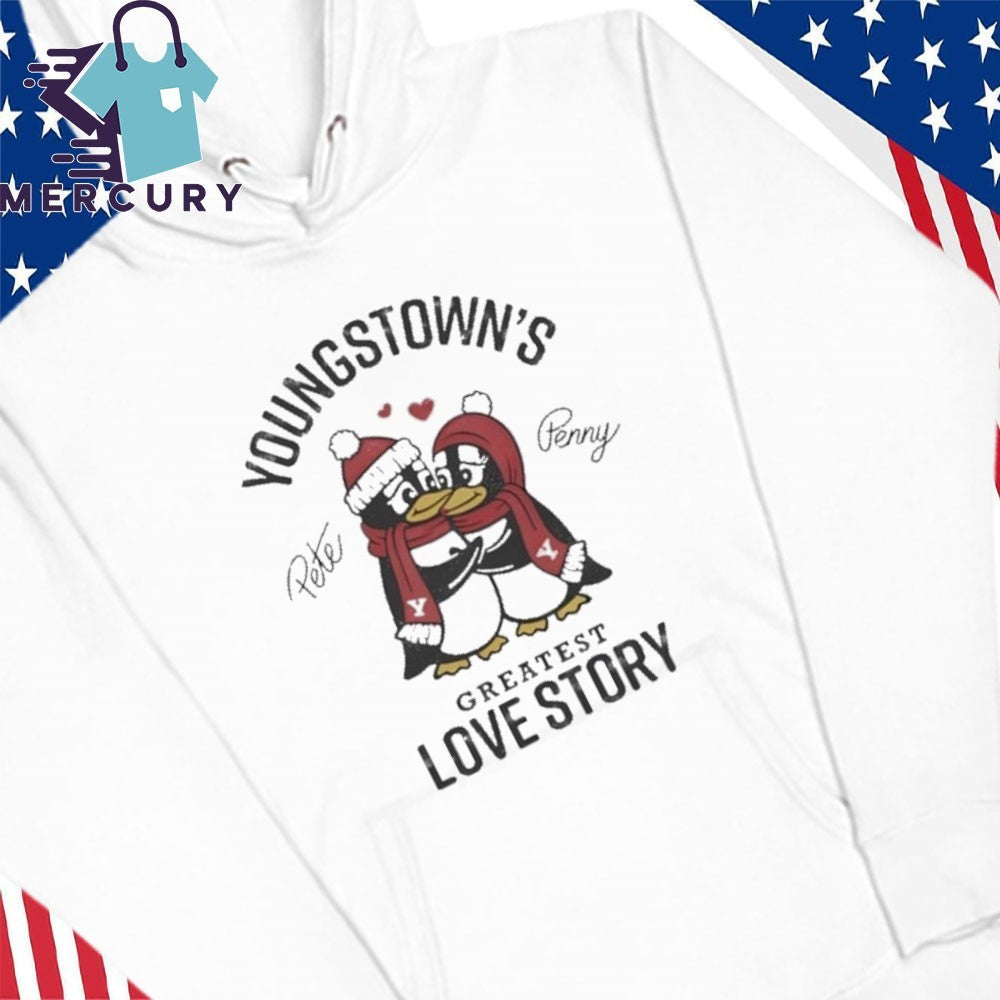 Pete & Penny youngstown’s greatest love story Shirt