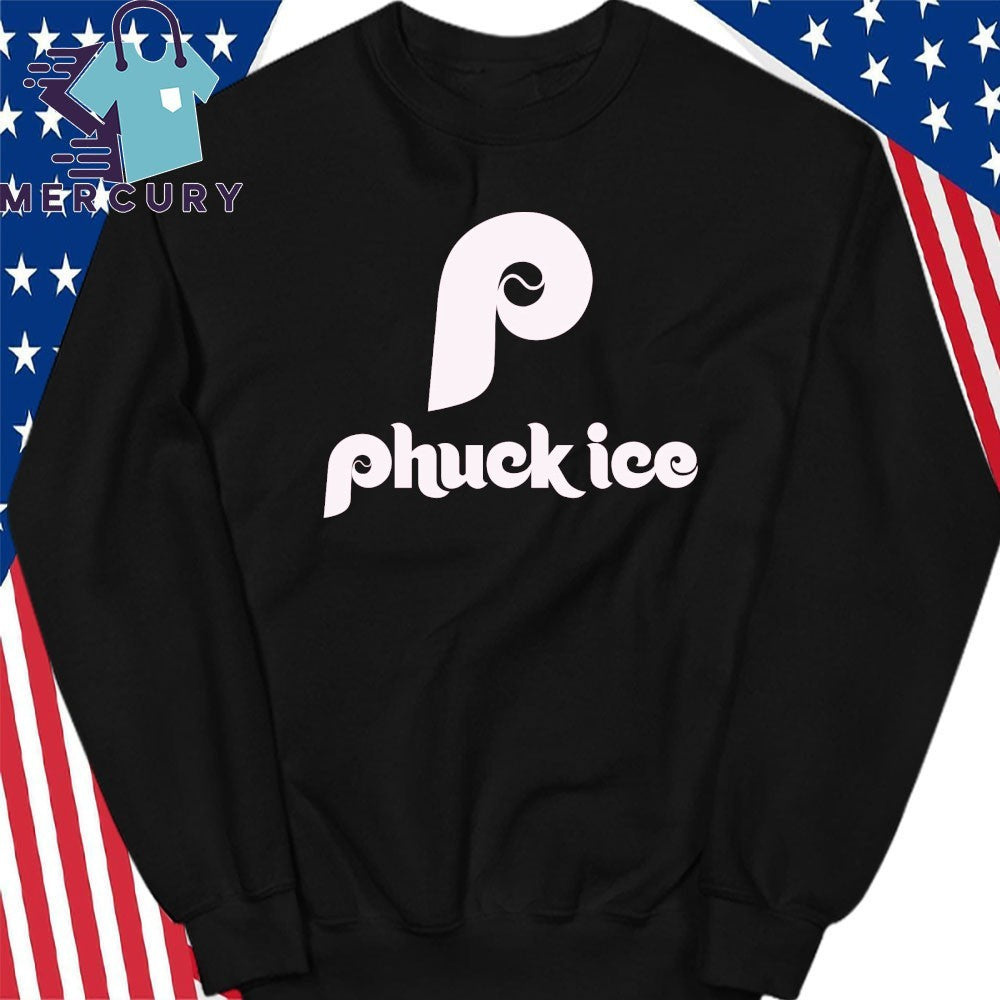 Phuck ICE Philadelphia Phillies Shirt
