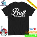 Pratt For Mayor Shirt