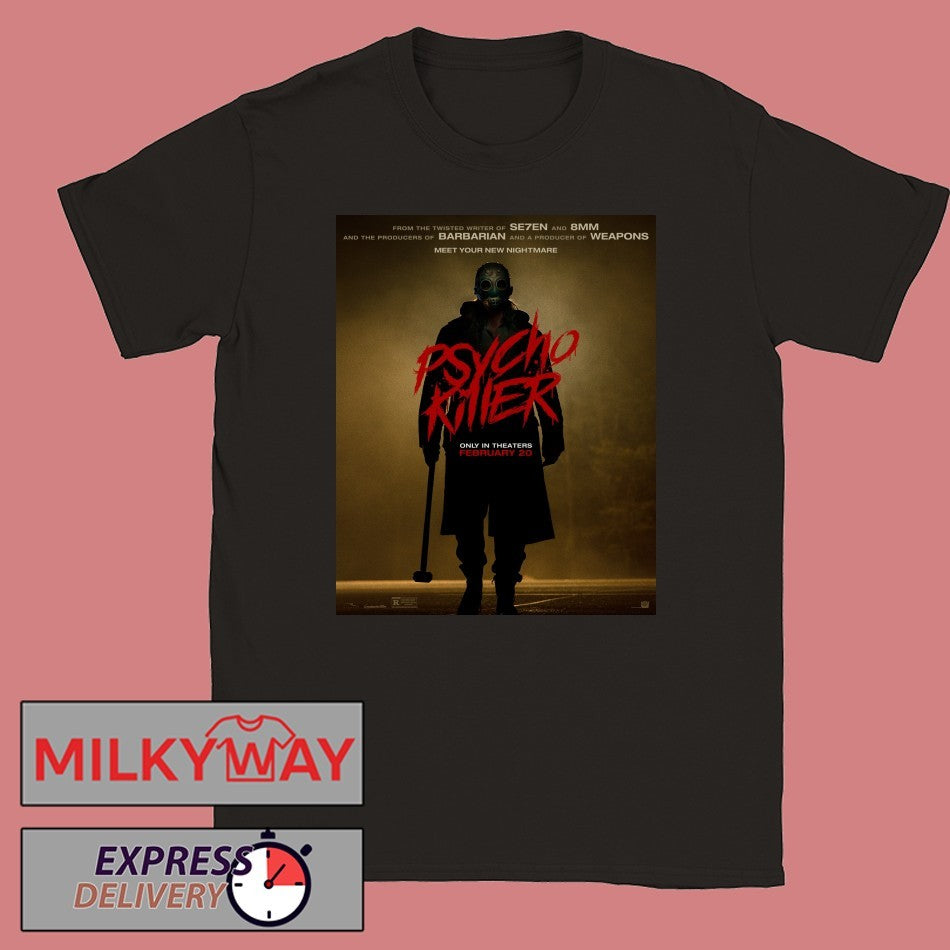 Psycho Killer Movie 2026 Only In Theaters February 20 2026 shirt