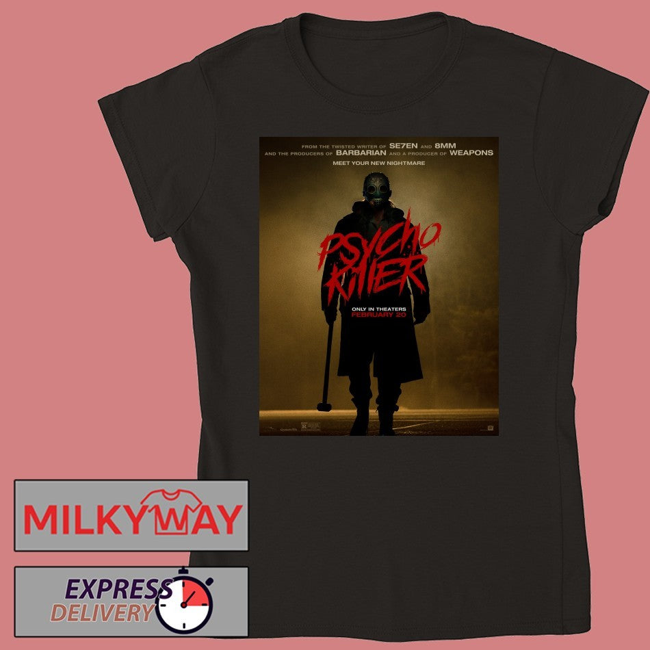 Psycho Killer Movie 2026 Only In Theaters February 20 2026 shirt