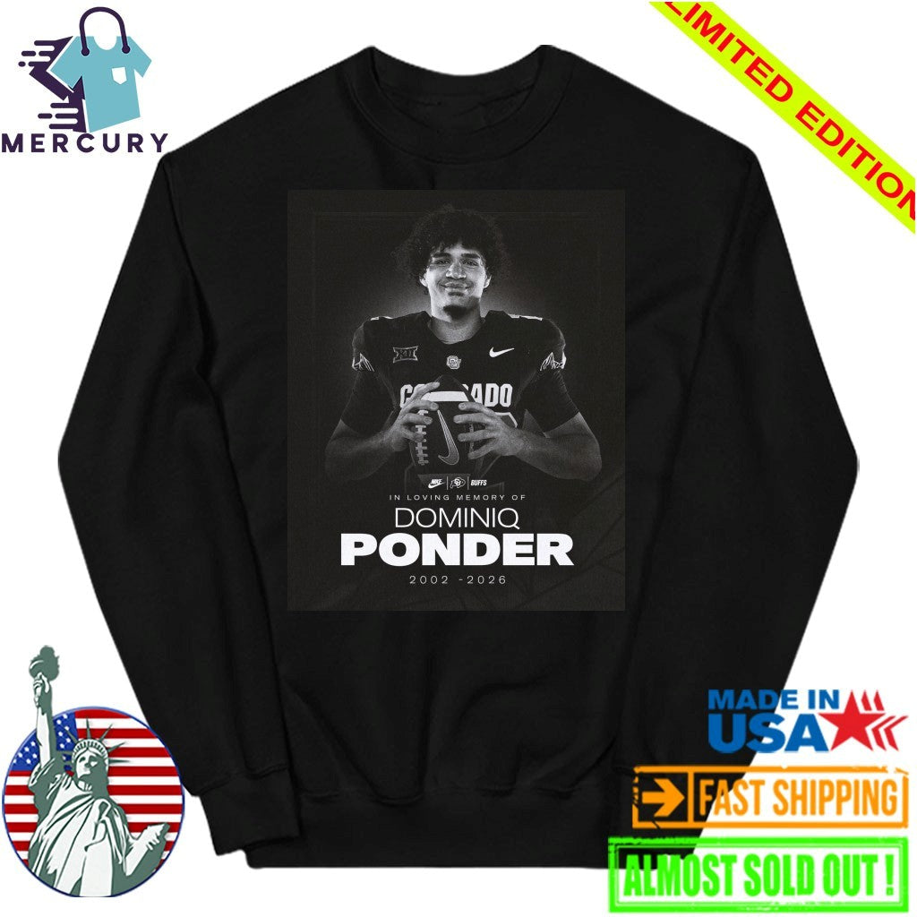 RIP Dominiq Ponder Colorado Buffaloes Football Death Shirt