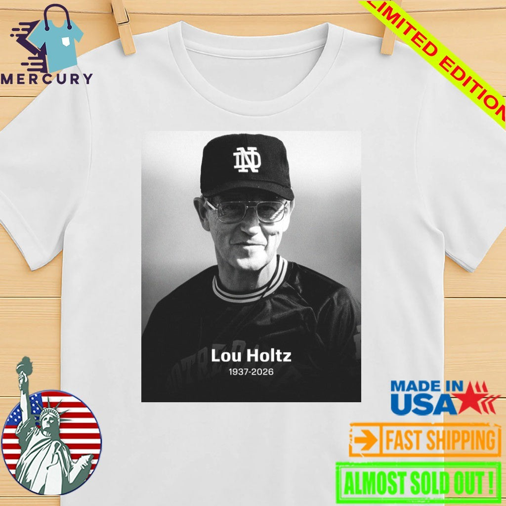 RIP Lou Holtz 1937-2026 Shirt