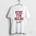 Official Raegan Beers Oklahoma Sooners Here For Beers Signature T-Shirts, Hoodie, Sweatshirt | CoreVibeTees.com