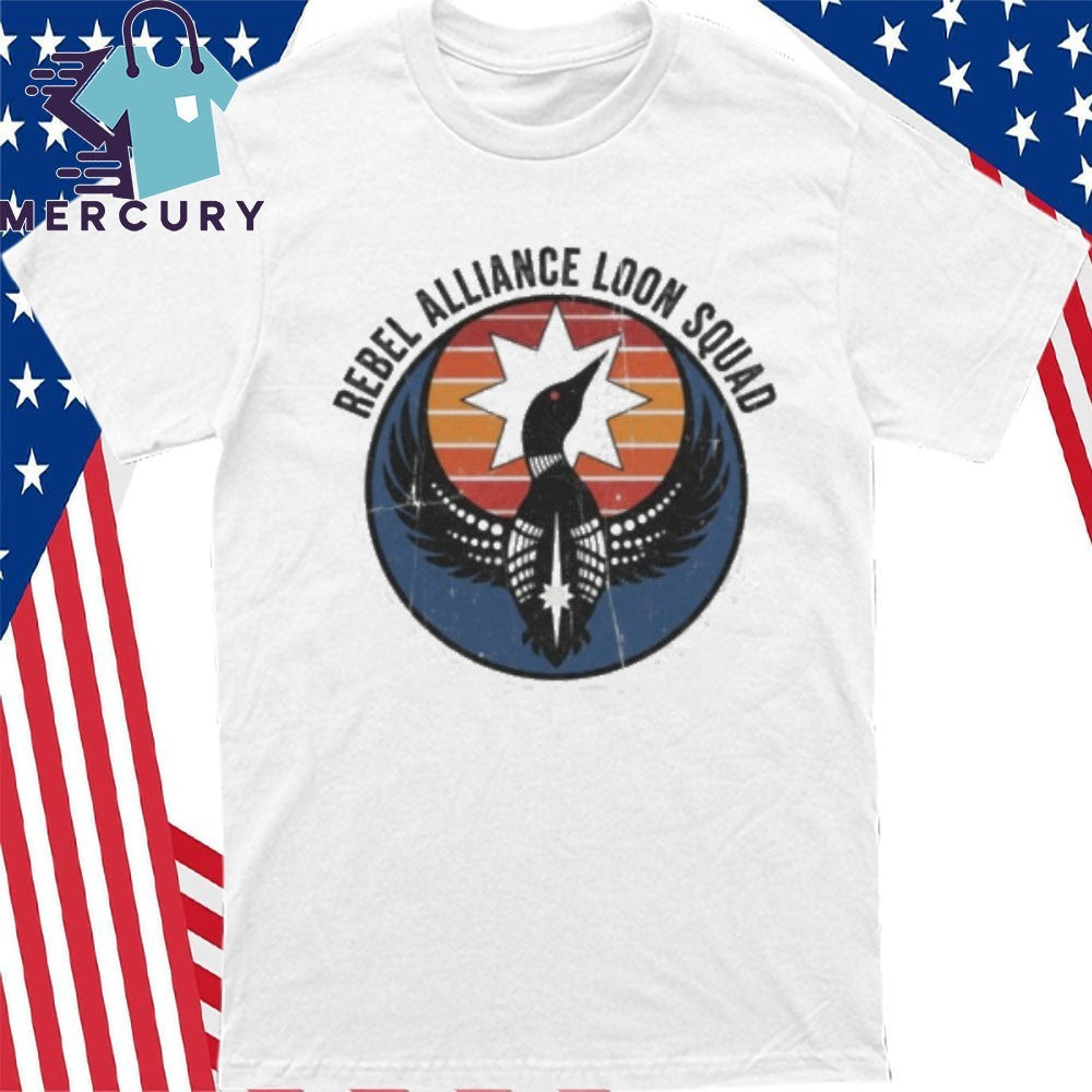 Rebel Alliance Loon Squad Shirt