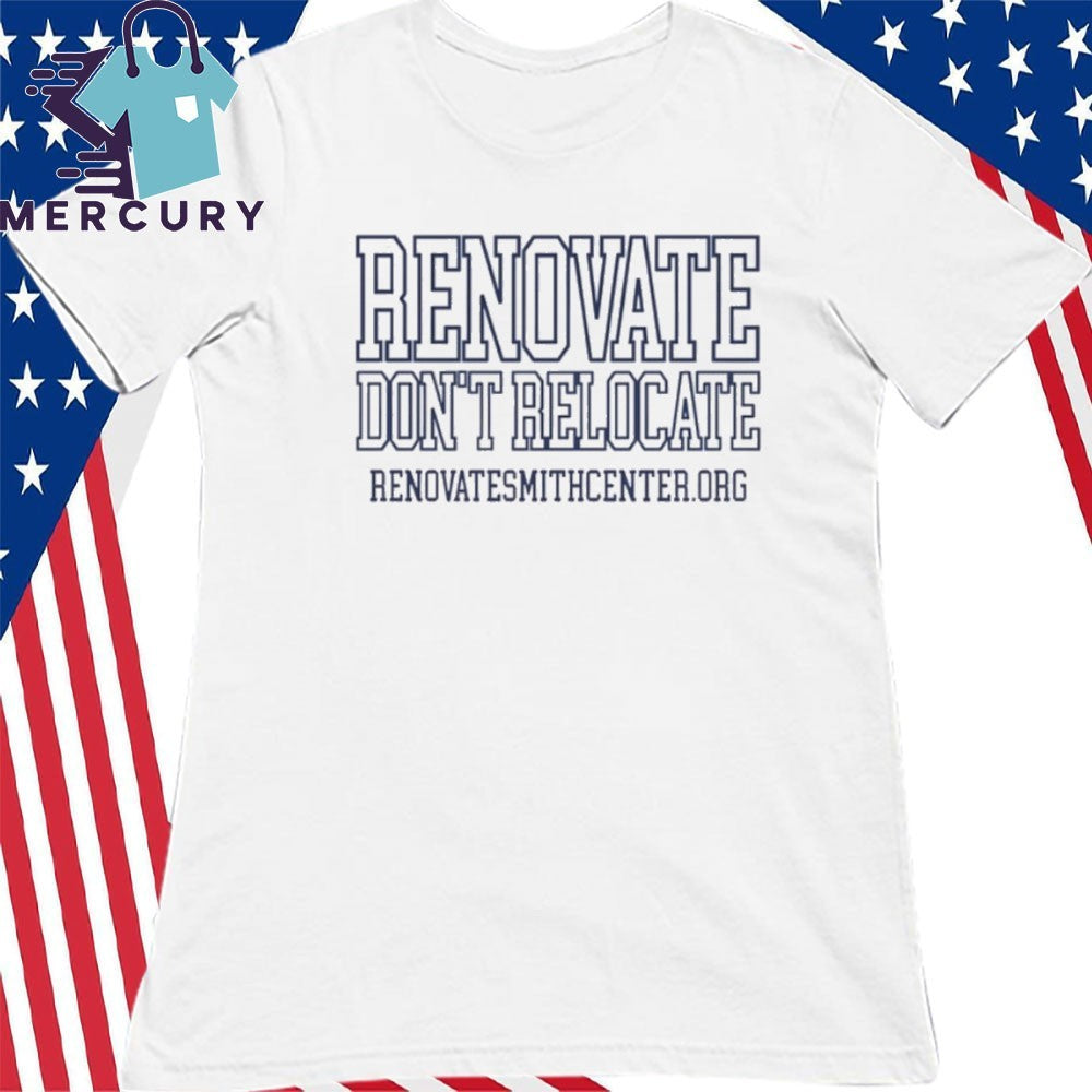 Renovate Don’t Relocate The Dean Dome Shirt
