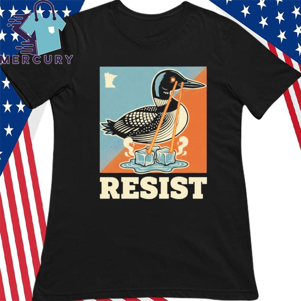 Resist Minneapolis Loon ICE Protest Shirt