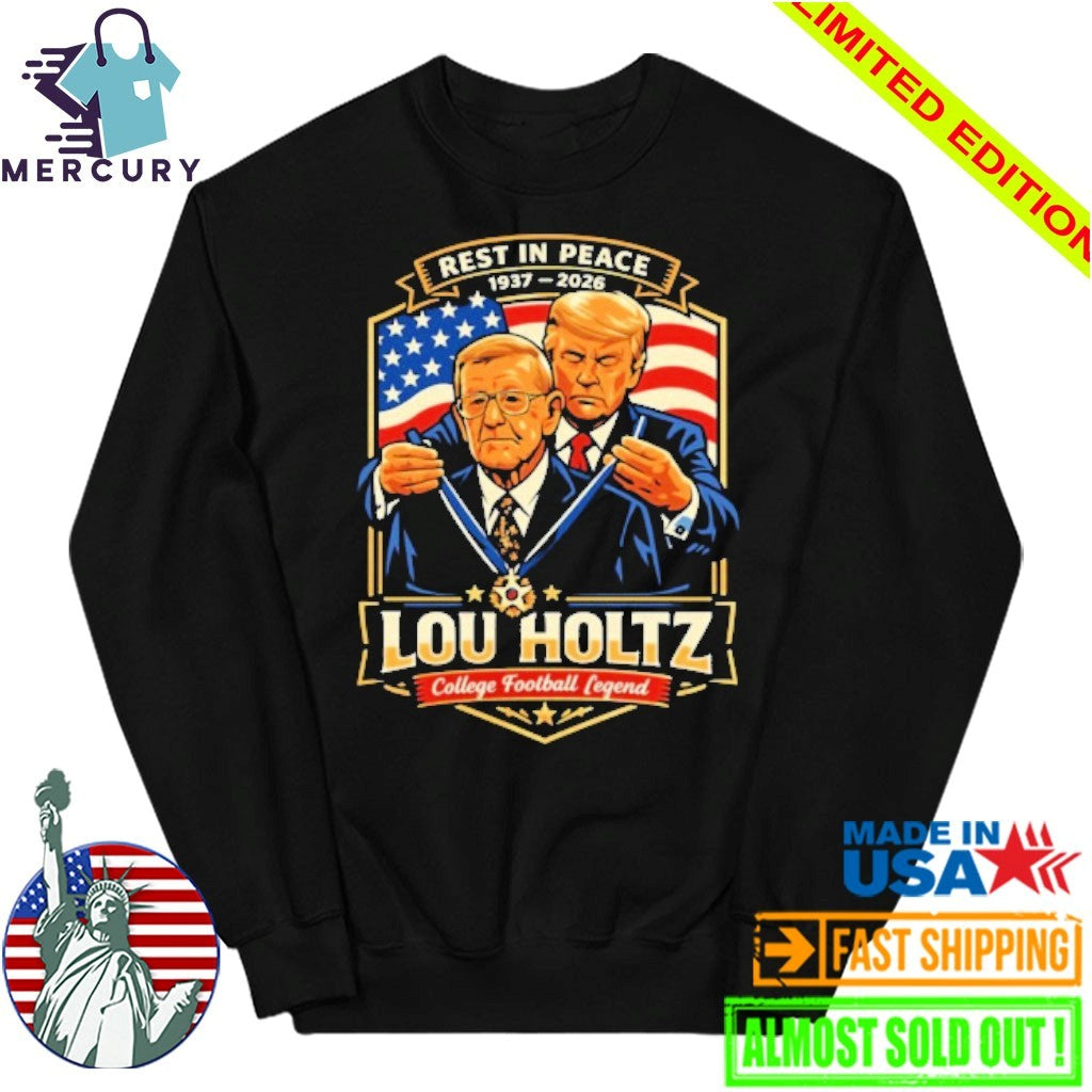 Rest In Peace Lou Holtz 1937-2026 Shirt