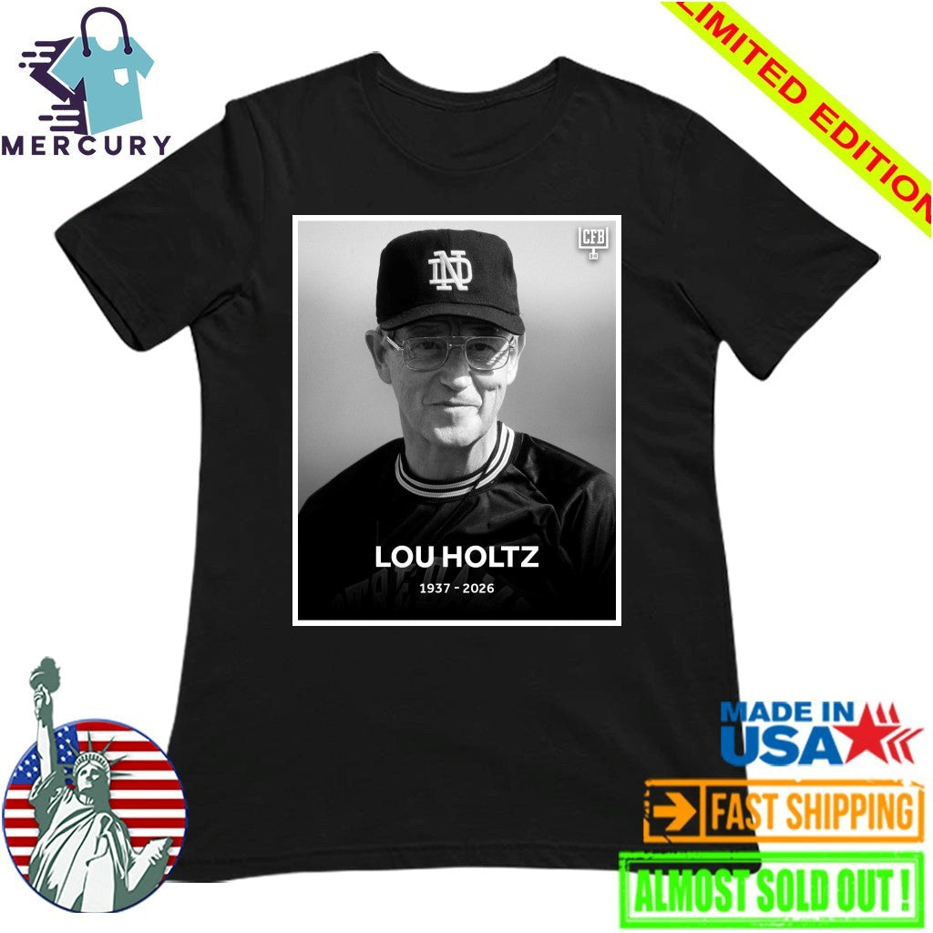 Rip Notre Dame Lou Holtz Shirt