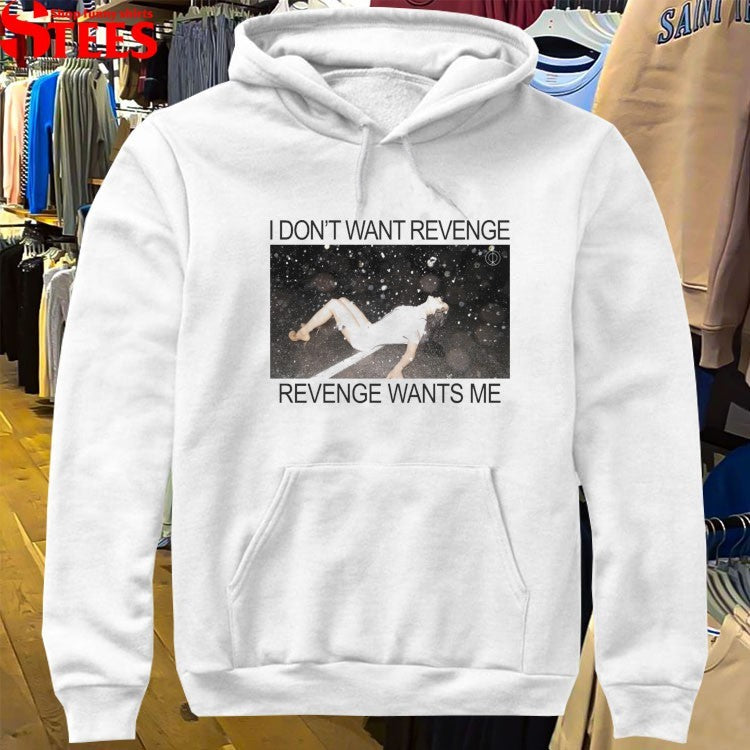Rosalia I Don’t Want Revenge Revenge Wants Me T-shirts