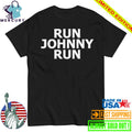 Run Johnny Run Shirt