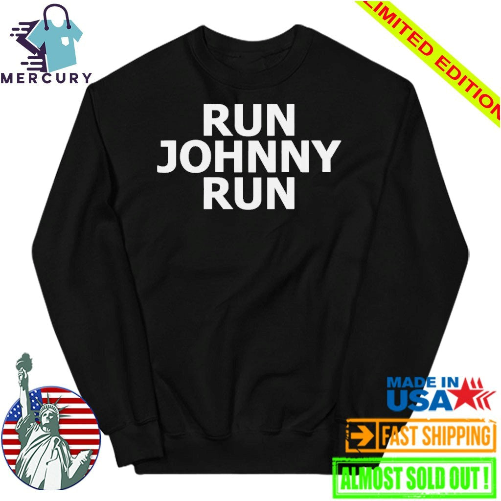 Run Johnny Run Shirt