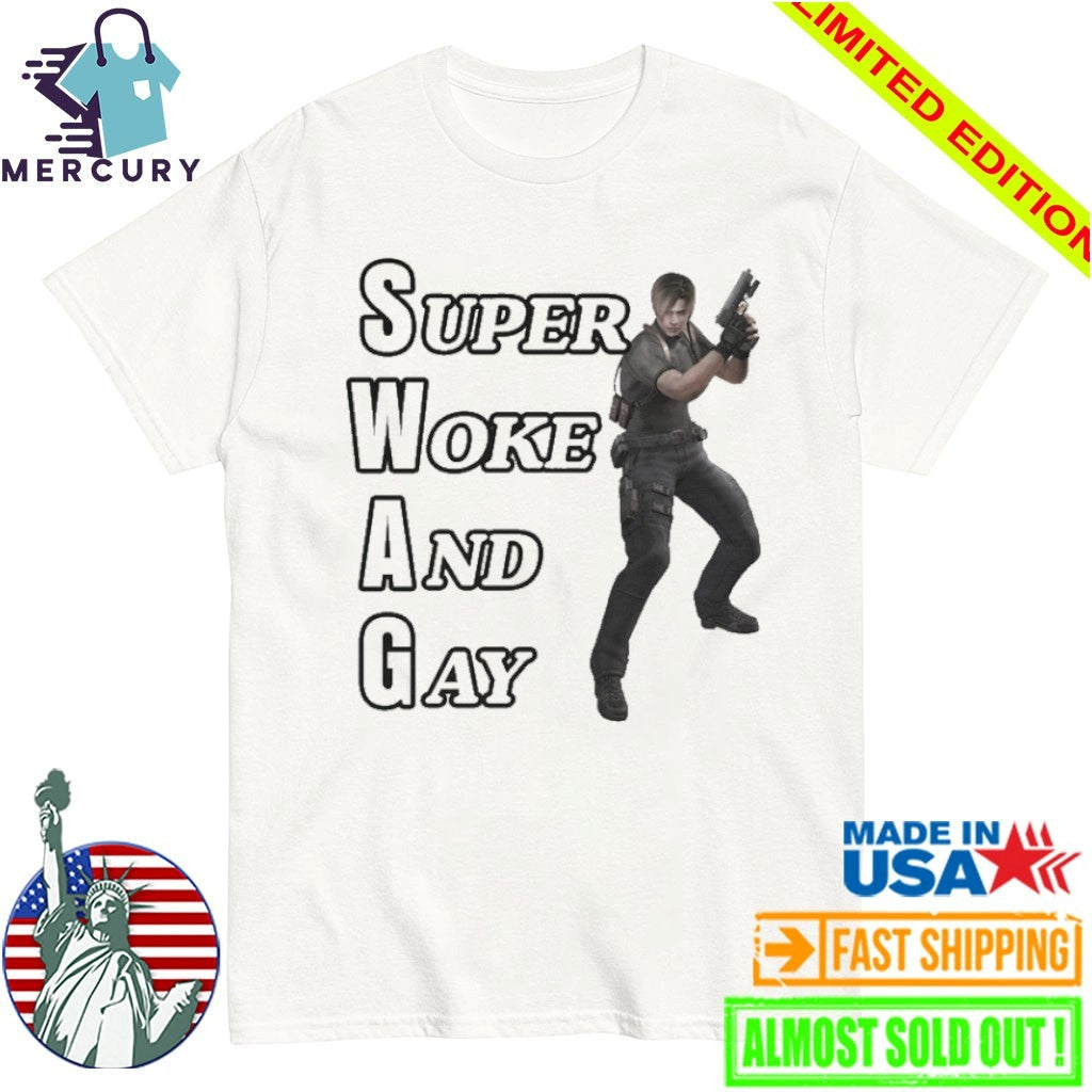 SWAG Leon Super Woke And Gay Shirt