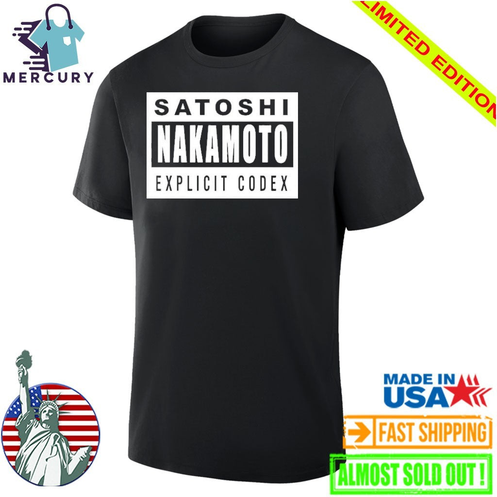 Satoshi Nakamoto Explicit Codex Shirt