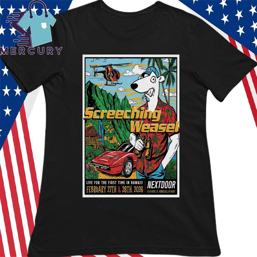 Screeching Weasel Feb 27-28 2026 Nextdoor Honolulu, HI Poster Shirt