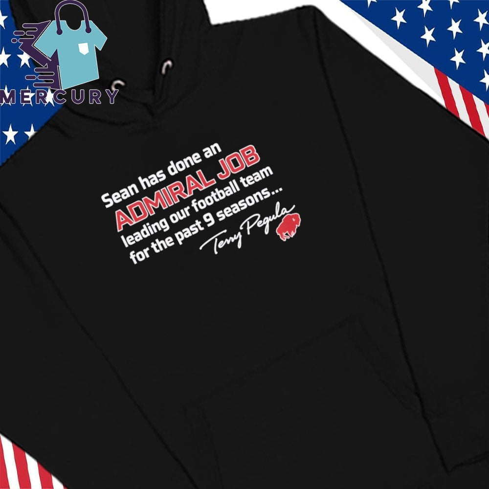 Sean Has Done An Admiral Job Shirt