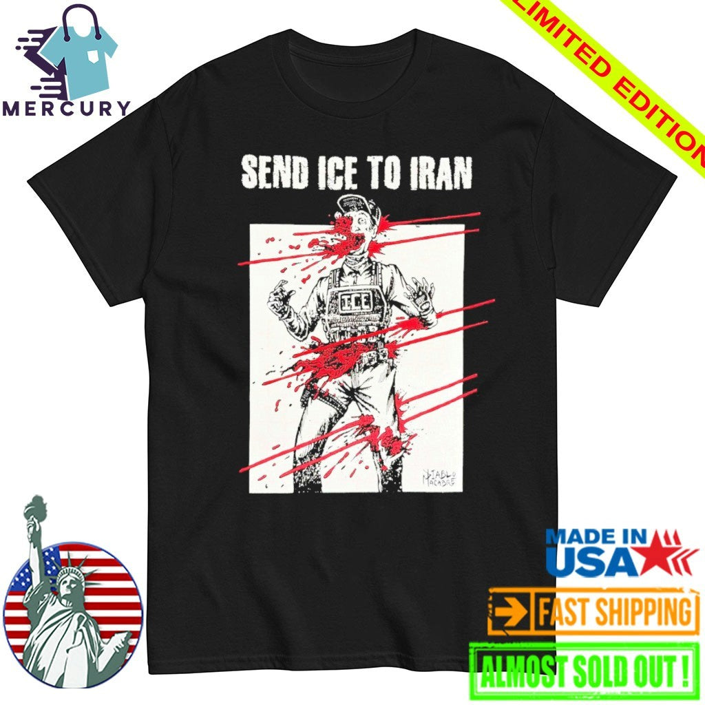 Send Ice To Iran Shirt