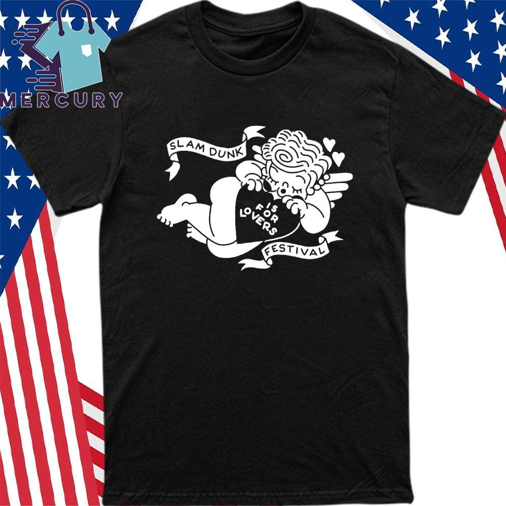 Slam Dunk Festival Is For Lovers Cupid Shirt