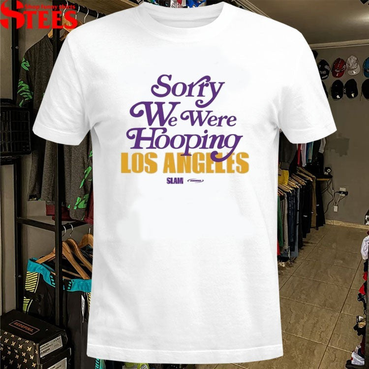 Slam X Seen Sorry We Were Hooping Los Angeles T-shirts