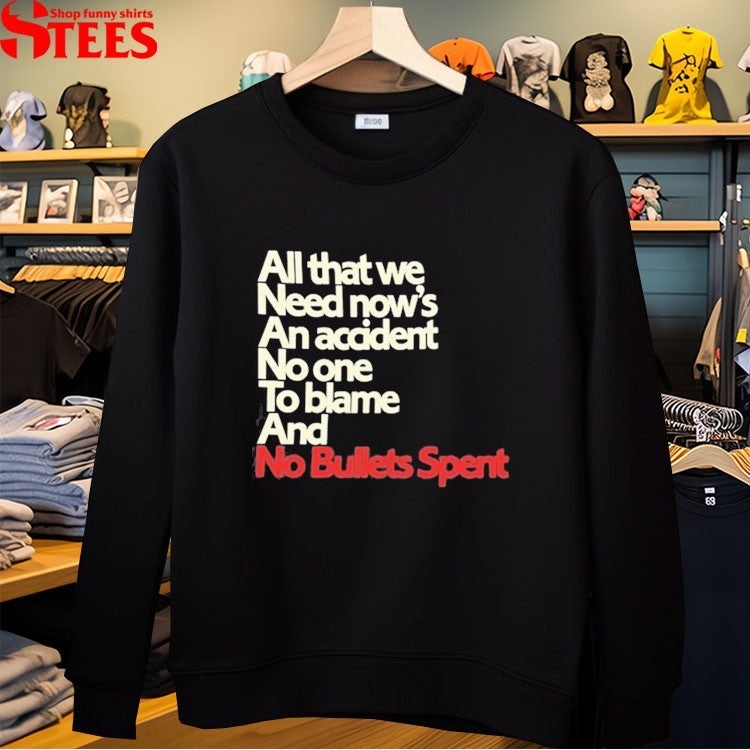Spoon All That We Need Now’s An Accident No One To Blame And No Bullets Spent Lyric T-shirts