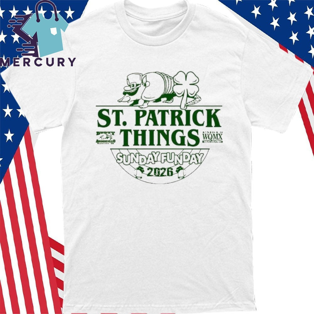 St Patrick’s Things Sunday Funday 2026 Shirt