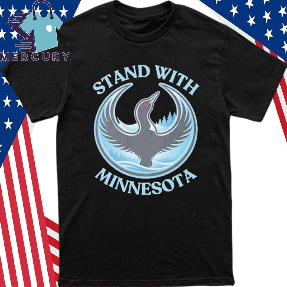 Stand With Minnesota State Bird Shirt